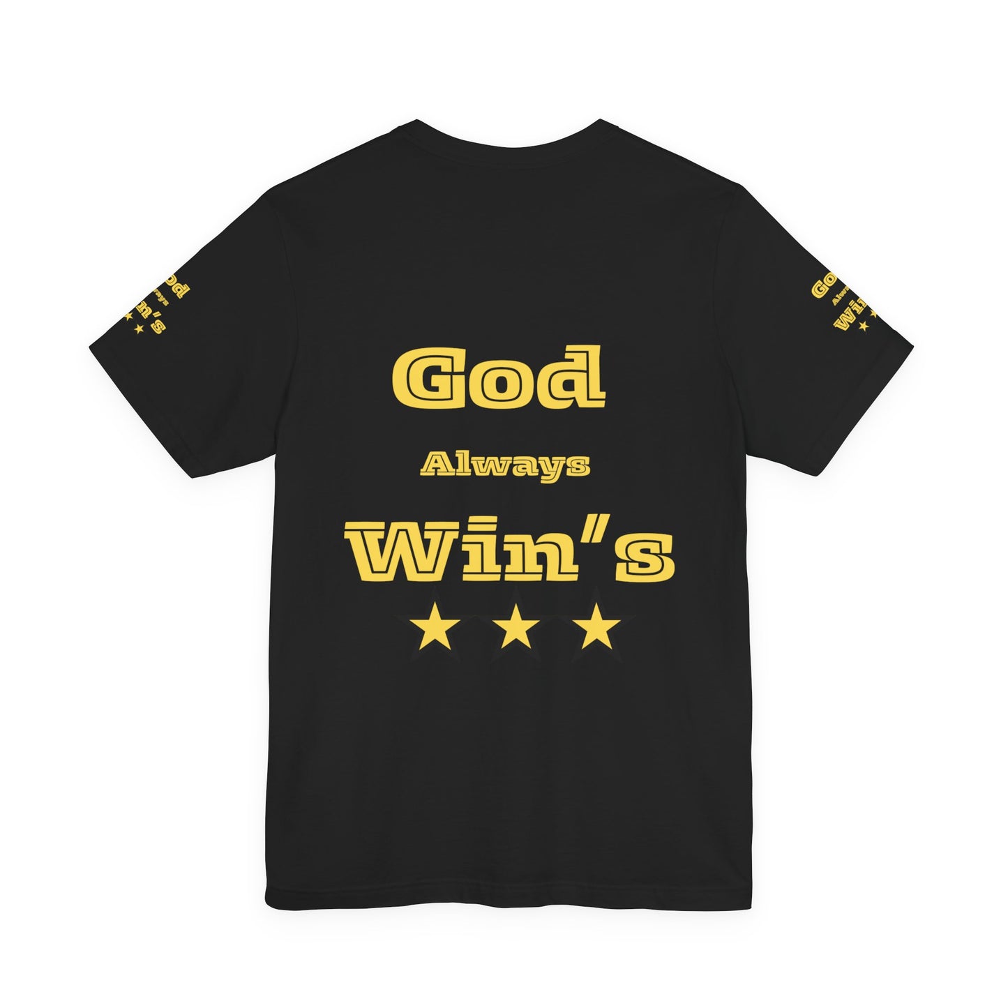 Inspirational God Always Wins T-Shirt