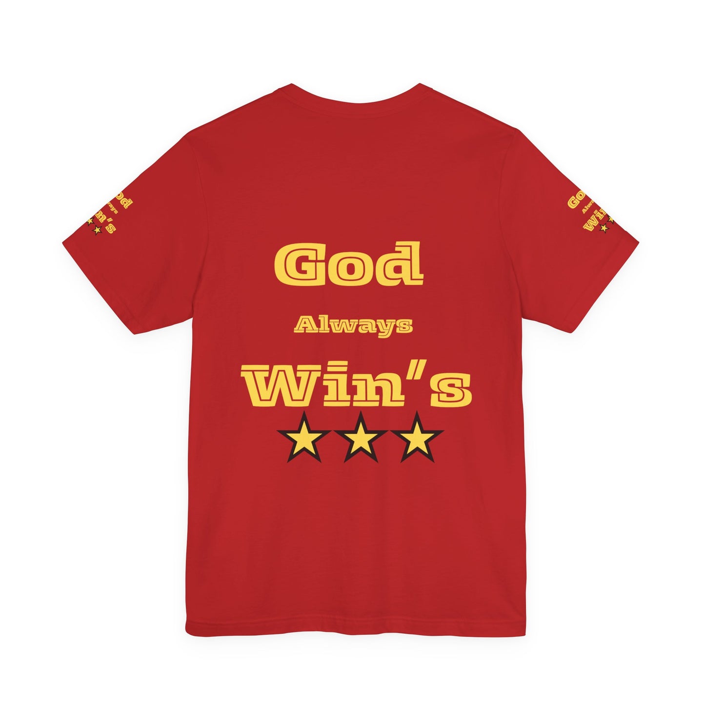 Inspirational God Always Wins T-Shirt