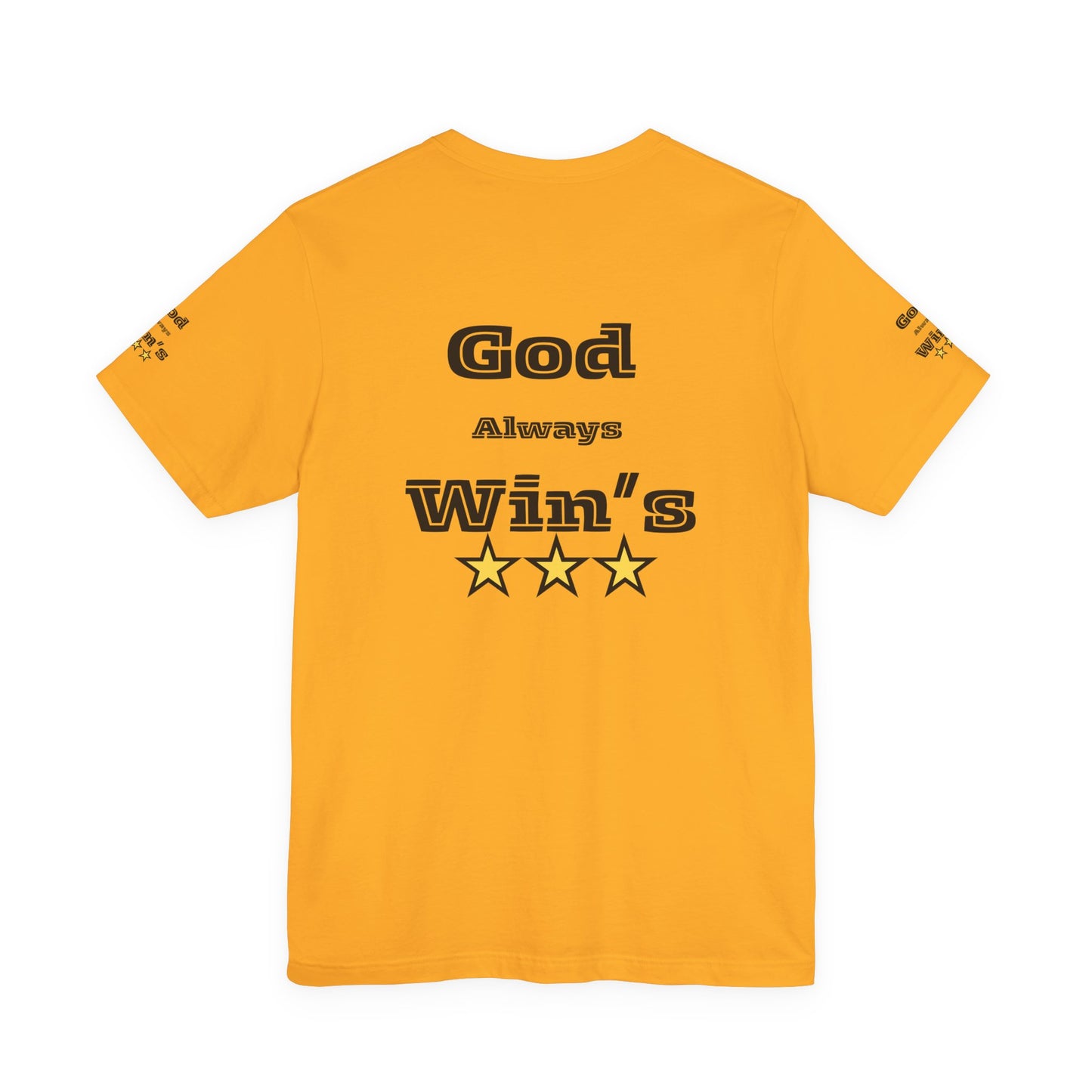 God Always Wins T-Shirt — Inspirational Faith Tee with Stars