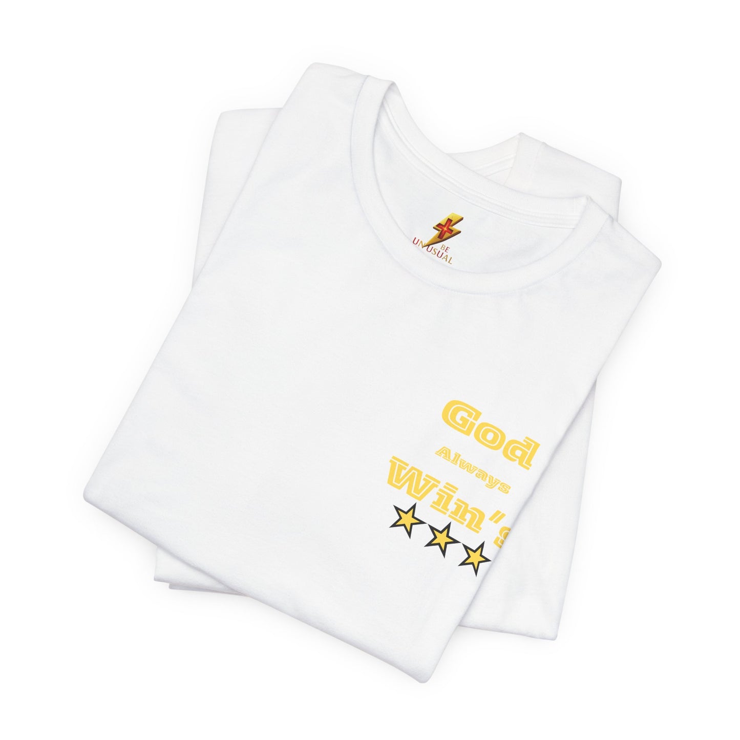 Inspirational God Always Wins T-Shirt