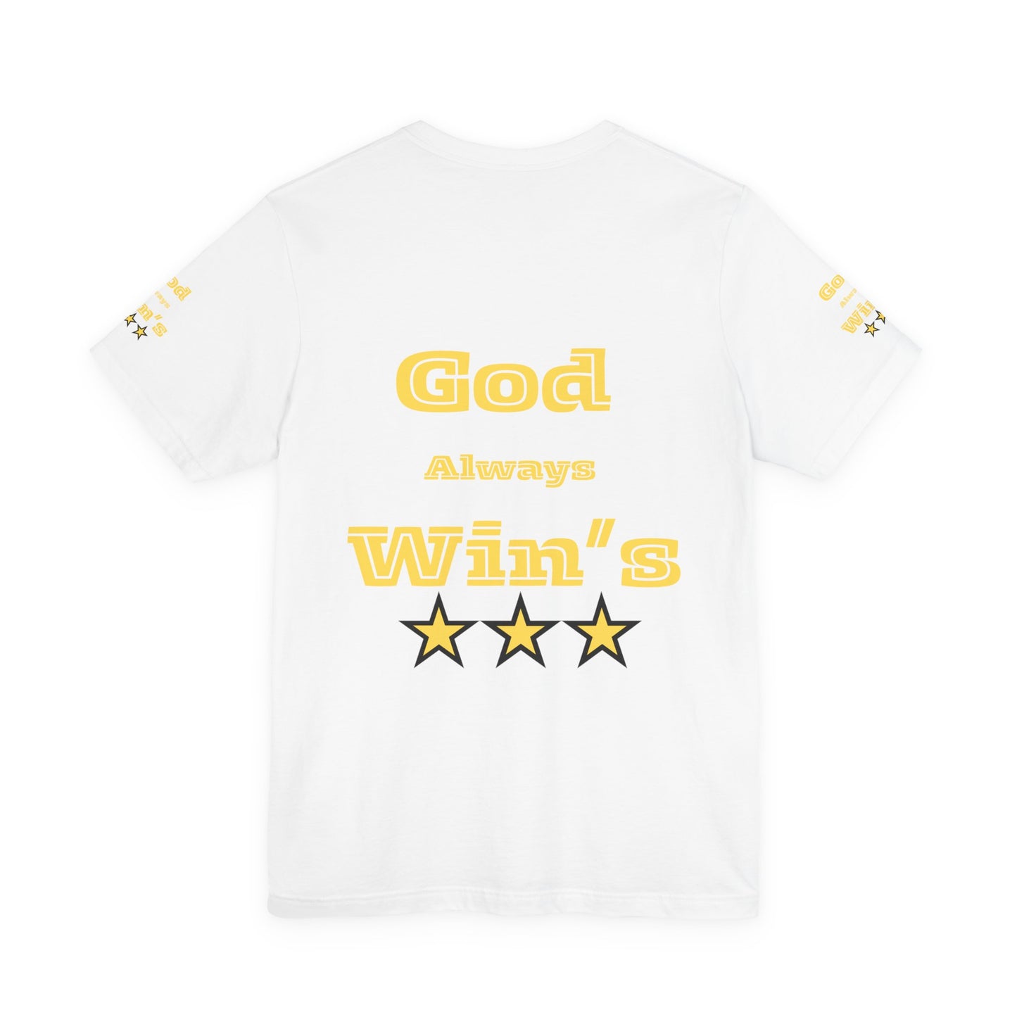 Inspirational God Always Wins T-Shirt